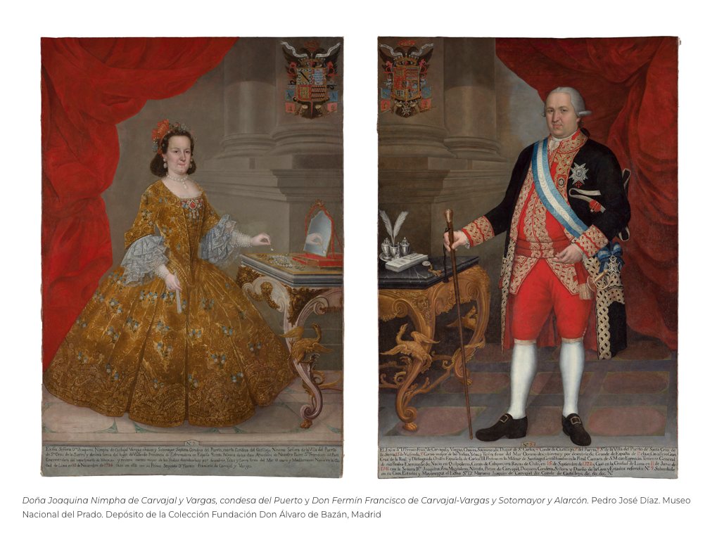 Dos retratos virreinales peruanos del siglo XVIII: a la izquierda doña Joaquina Nimpha de Carvajal y Vargas con vestido de brocado dorado; a la derecha don Fermín Francisco de Carvajal-Vargas con casaca negra, chupa roja y la banda de la Orden de Carlos III